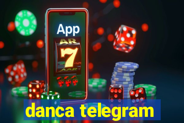 danca telegram